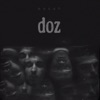 Doz (feat. kuzgun, Gecee, Gavi & kira) - Single