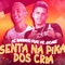 Senta na Pika dos Crias (feat. Mc Jacare) - Mc Daninho lyrics