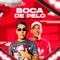 Boca de Pelo (feat. Mc Don Juan) - VT da Goma lyrics