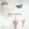 Soul Groove - Single
