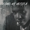 Como Mi Música - Single