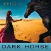Dark Horse - Single album lyrics, reviews, download