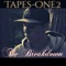 The Good the Bad (feat. Dre360) - Tapes-One2 lyrics