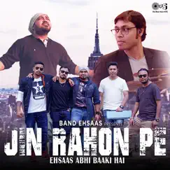 Jin Rahon Pe - Single by Amarabha Banerjee album reviews, ratings, credits