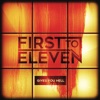 First to Eleven - Gives You Hell