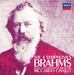 Brahms: The Symphonies by Royal Concertgebouw Orchestra & Riccardo Chailly album reviews, ratings, credits