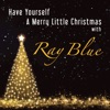 Have Yourself a Merry Little Christmas - Single