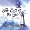 The Call of the Sea album lyrics, reviews, download
