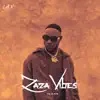 ZaZa Vibes album lyrics, reviews, download