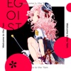 EGOIST