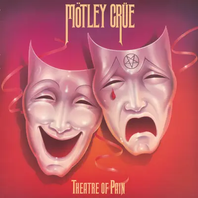 Theatre of Pain - Mötley Crüe Theatre of Pain - Mötley Crüe