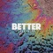 Better - Jada Facer lyrics
