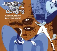 Under the Covers, Vol. 1 by Matthew Sweet & Susanna Hoffs album reviews, ratings, credits