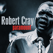 Paramount (Remastered) [Live At the Paramount Theatre, Springfield, MA, Feb 12, 1989] - Robert Cray
