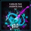 Carlos Fas & Vicente Fas - No (Radio Edit)