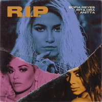 Sofía Reyes - R.I.P. (feat. Rita Ora & Anitta) artwork