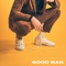 Good Man artwork