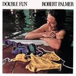 Robert Palmer - You're Gonna Get What's Coming