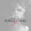 Forgetting You - Single album lyrics, reviews, download