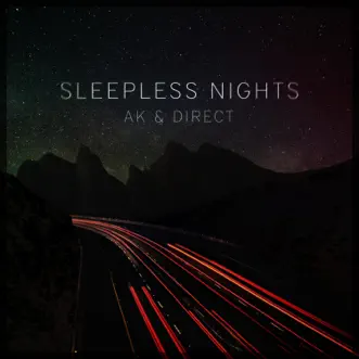 Sleepless Nights by AK & Direct song reviws