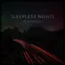 Sleepless Nights song reviews