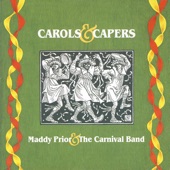 Maddy Prior & The Carnival Band - Ane Sang Of The Birth Of Christ (Balulalow)