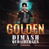 Dimash Qudaibergen - Golden