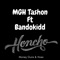 Honcho (feat. Bandokidd) - MGH Tashon lyrics