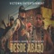 Desde abajo (akcner el barrio y neto reyno) - victown entertainment lyrics