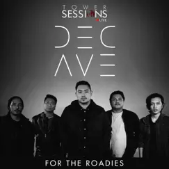 For the Roadies (Tower Sessions Live) by December Avenue album reviews, ratings, credits