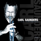 Carl Saunders, Jazz Trumpet artwork