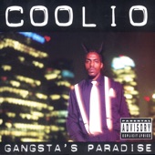 Gangsta's Paradise (feat. L.V.) by Coolio