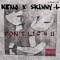 Don't Lis 4u (feat. Skinny-L) - Kemo lyrics