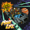 Move Like - EP - Bad Royale