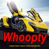 Whoopty (Original Radio Version & Bass Boosted Mix) - Single, 2020