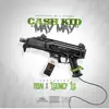 May May (feat. Cash Kidd & Looney Lu) - Single album lyrics, reviews, download