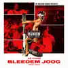 Bleedem Joog - Single album lyrics, reviews, download