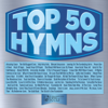 Top 50 Hymns - Maranatha! Praise Band