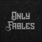 Worm - Only Fables lyrics