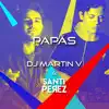 Papás (Remix) - Single album lyrics, reviews, download