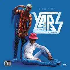 Y.A.R.S - EP by Rich Kidz album reviews, ratings, credits