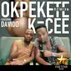 Okpekete (Remix) [feat. Davido] - Single album lyrics, reviews, download