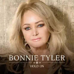 Hold On - Single - Bonnie Tyler
