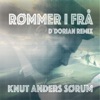 Knut Anders Sørum - Rømmer I Frå