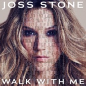 Joss Stone - Walk With Me