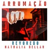 Arrumação (feat. Nathalia Bellar) - Single