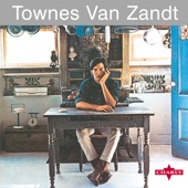 Waitin' Around to Die by Townes Van Zandt