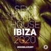 Sexy Funky House Ibiza 2020, 2020