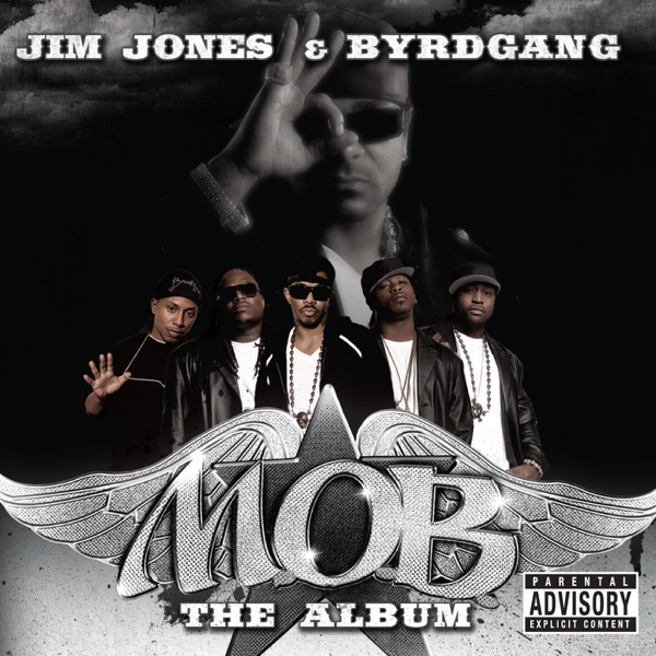 M.O.B. - Jim Jones & ByrdGang