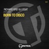 Born To Disco (Extended Mix) - Single